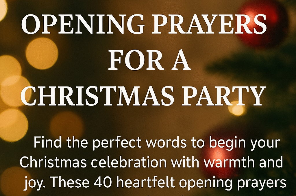 40 Amazing Opening Prayer for Christmas Party with Bible Verses 2026
